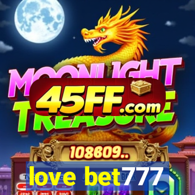 love bet777